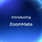 BUSINESS TECH | Zoom launches ZoomMate AI teammate for workplace automation